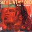 Say It Live And Loud: Live In Dallas 08.26.68