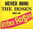 Never Mind The Hosen - Here's die roten Rosen (Deluxe Edition)