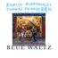 Blue Waltz: Live At Gustav's Bistro, Copenhagen 2017