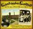 Gastonia Gallop: Cotton Mill Songs & Hilbilly Blues