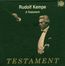 Rudolf Kempe - A Testament