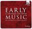 Early Music - From Ancient Times to the Renaissance