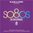 Present: So80s 8 (So Eighties)