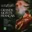 Grands Motets Francais