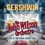 Gershwin In Hollywood: Live At The Royal Albert Hall