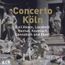 Concerto Köln Edition