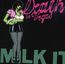 Milk It: The Best Of De