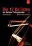 Die 12 Cellisten der Berliner Philharmoniker - 40 Jahre Jubiläumskonzert