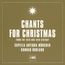 Capella Antiqua München - Chants for Christmas (180g)