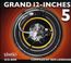 Grand 12-Inches 5