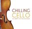 Chilling Cello Vol.1