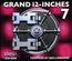 Grand 12-Inches 7