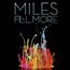 Miles At The Fillmore: Miles Davis 1970: The Bootleg Series Vol. 3