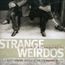 Strange Weirdos