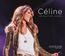 Céline... Une Seule Fois / Live 2013