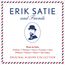 Erik Satie & Friends - Original Albums Collection