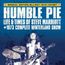 Humble Pie: Life & Times Of Steve Marriott + 1973 Complete Winterland Show (Special Edition)