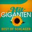 Die Hit-Giganten: Best Of Schlager