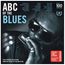 ABC Of The Blues: From The Delta To The Big Cities