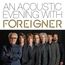 An Acoustic Evening With Foreigner 2013 (180g)