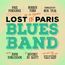 Lost In Paris Blues Band