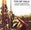 The Hip Walk (remastered) (180g)