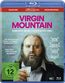 Virgin Mountain - Außenseiter mit Herz sucht Frau fürs Leben (Blu-ray)