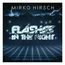 Flashes In The Night: Remixes, Demos & Extended Versions