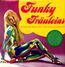 Funky Fräuleins - Female Beat, Groove, Disco, Funk in Germany 1968-1978