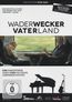 Wader Wecker Vaterland