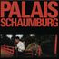 Palais Schaumburg (Deluxe Edition)