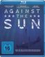 Against the Sun (Blu-ray)