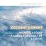 Mendelssohn Kammerorchester Leipzig - Occident & Orient (Direct to Disc Recording/nummerierte Auflage)