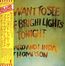 I Want To See The Bright Lights Tonight (Remastered) (SHM-CD) (Limited Papersleeve)