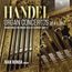 Orgelkonzerte Nr.1-12 (in der Bearbeitung für Orgel solo)