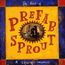 The Best Of Prefab Sprout: A Life Of Surprises