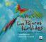 Los Pajaros Perdidos - The South American Project