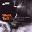 Walk Tall: A Tribute To Joe Zawinul