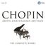 Chopin - 200th Anniversary Edition - The Complete Works