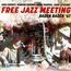Free Jazz Meeting Baden Baden '67