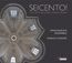 Seicento! - The Virtuoso Early Italian Violin