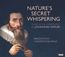 Nature's Secret Whispering