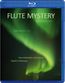 Flute Mystery op.66b (Blu-ray Audio & SACD)