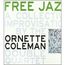 Free Jazz (remastered) (180g)