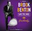 Lie To Me: Brook Benton Singing The Blues