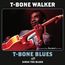 T-Bone Blues / Sings The Blues + 5 Bonustracks