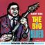 The Big Blues: The Definitive Remastered Edition