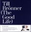 The Good Life (180g) (Limited Super Deluxe Edition)