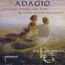 Edita Gruberova Edition Vol.2 - "Adagio"
