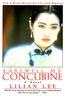 Farewell My Concubine: Novel, a